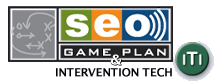 SEO GAME PLAN & Intervention Technology